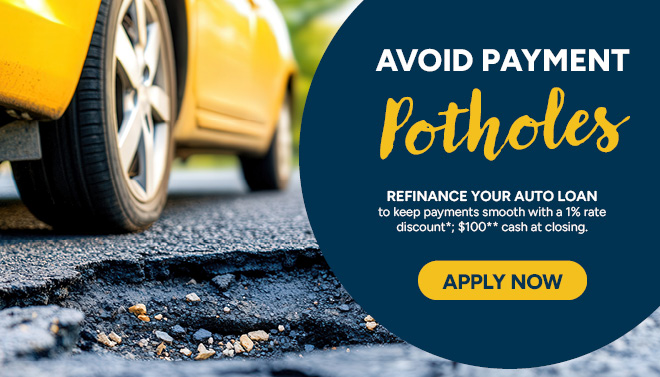 Refinance your auto loan and get a 1% rate discount plus $100 cash!
