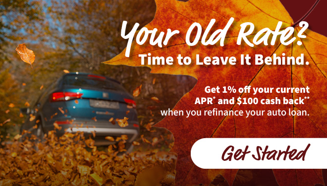 Refinance your auto loan and get a 1% rate discount plus $100 cash!